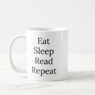 Taza De Café Comer, dormir, leer, repetir