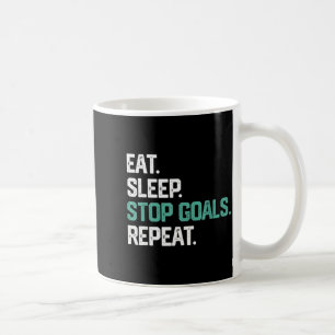 Taza De Café Comer Dormir Parar Metas Repetir Portero Fútbol Ho