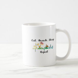 Taza De Café Comer Dormir Playa Repetir Verano Vacaciones Tropi