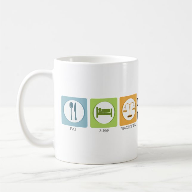 Taza De Café Comer dormir, practicar derecho (Izquierda)