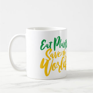Taza De Café Comer plantas salva al mundo