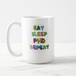 Taza De Café Comer Sleep PHD Repetir