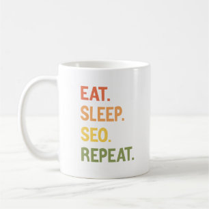 Taza De Café Comer Sleep Seo Repetir