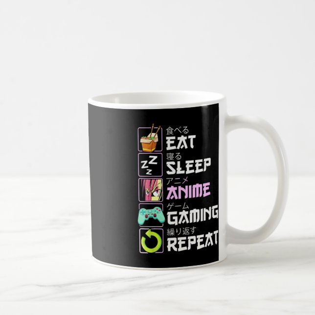 Taza De Café Comer Sueño Anime Gaming Repetir Kawaii Otaku Anim (Derecha)