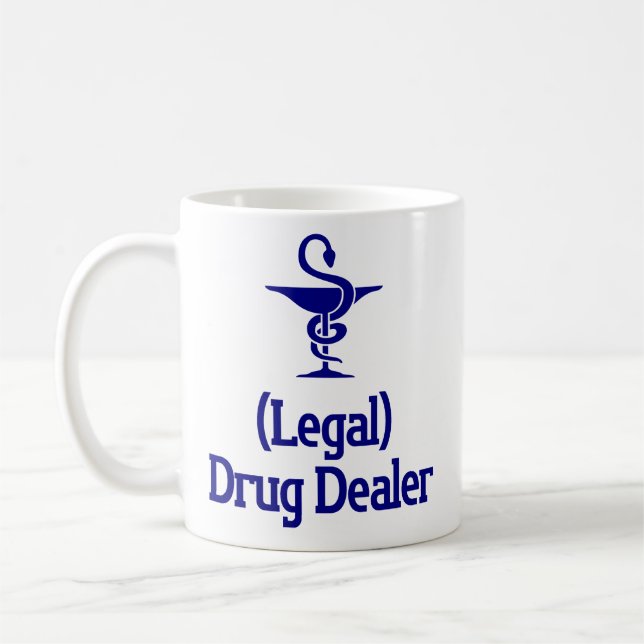 Taza De Café Comerciante de medicamentos legales - Gracioso reg (Izquierda)