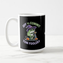 Taza De Café Cometer a Tom Foolery Frog Meme gracioso
