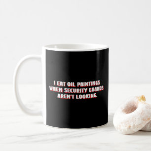 Taza De Café Comí pinturas de petróleo, guardias de seguridad n