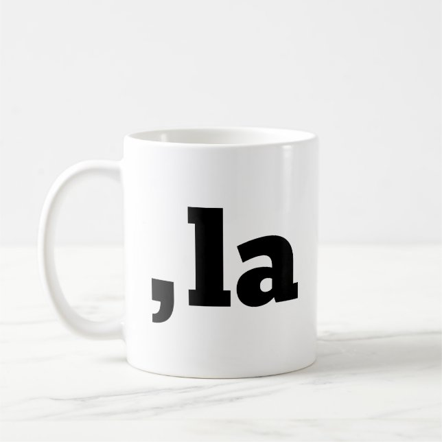 Taza De Café Comma La Kamala Harris - diseño de texto personali (Izquierda)