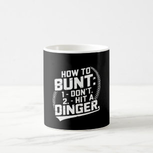 Taza De Café Cómo Bunt No Golpear Un Dinger Divertido Béisbol