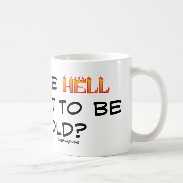 Taza De Café ¿Cómo el infierno conseguí esto viejo? (Derecha)