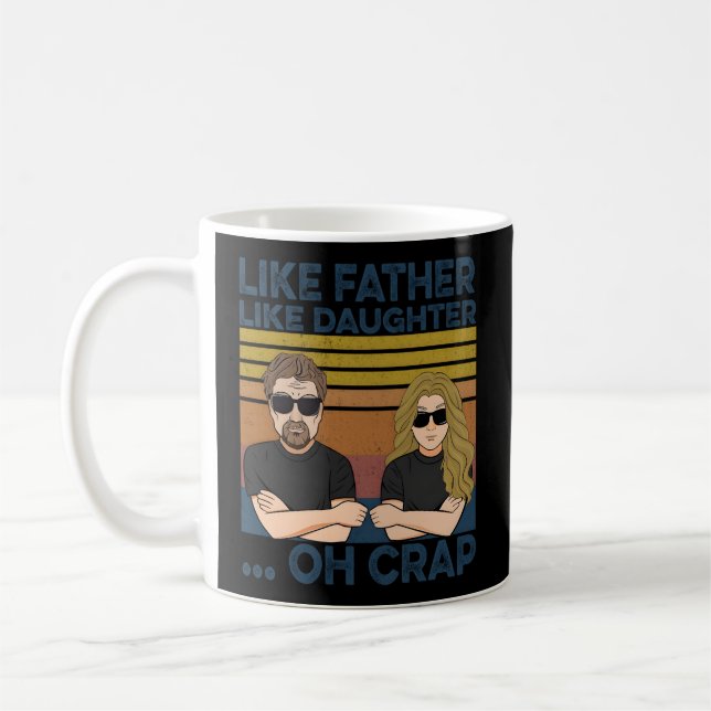 Taza De Café Como el padre como la hija (Izquierda)