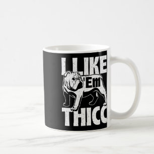 Taza De Café Como em Thicc - Propietario del Bulldog Perro Anim