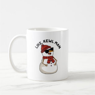 Taza De Café Como Kewl Man Funny Guay Snowman Pun