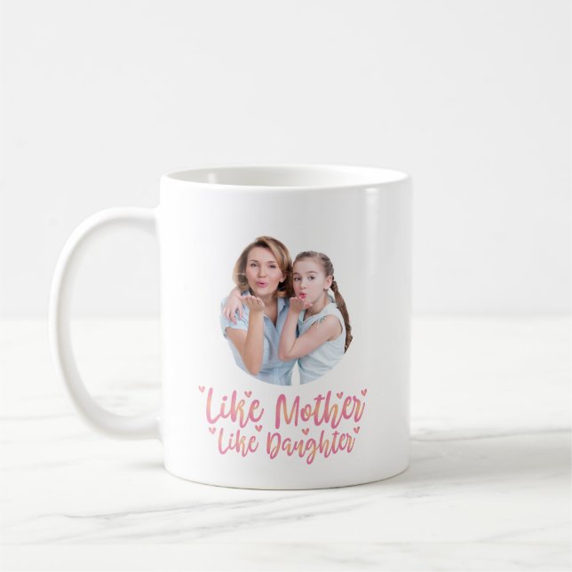 Taza De Café Como Madre Como Hija, Regalo De Mamá Personalizado (Izquierda)