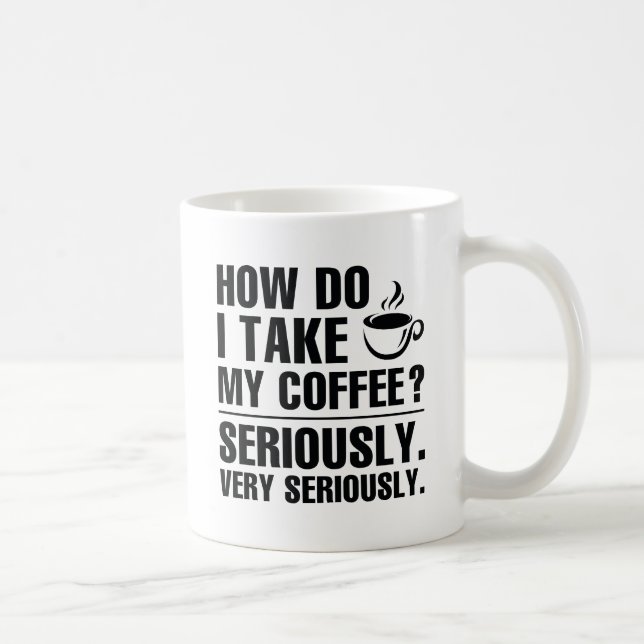 Taza De Café Cómo Me Doy El Café (Derecha)