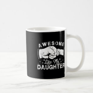 Taza De Café Como mi hija regalos a los hombres Funny Día de lo