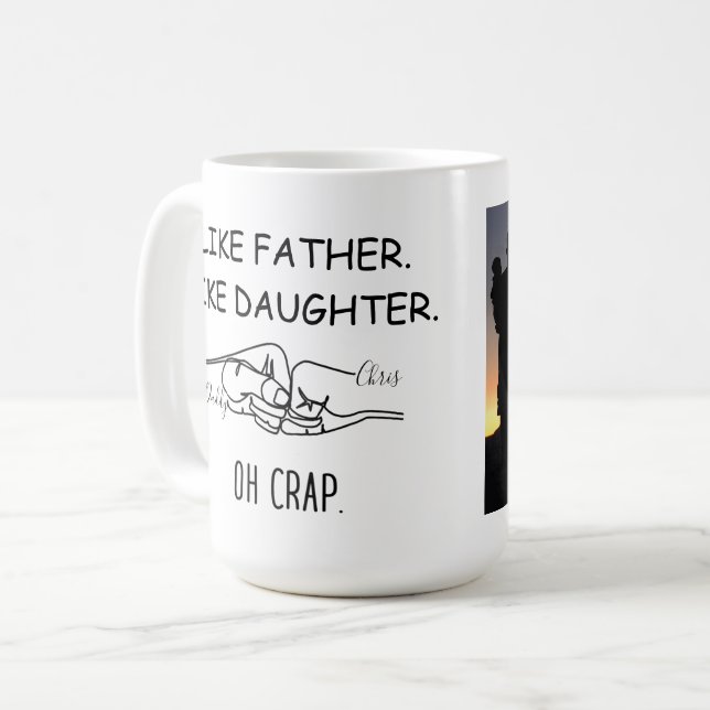 Taza De Café Como padre, como hija/hijo. (Anverso izquierdo)