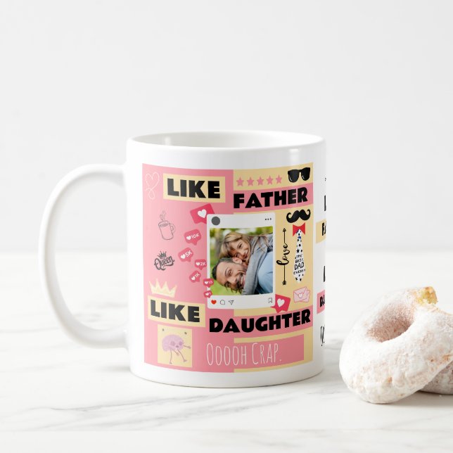 Taza De Café Como Padre Como Hija, Oh Crap Funny Photo (Con donut)