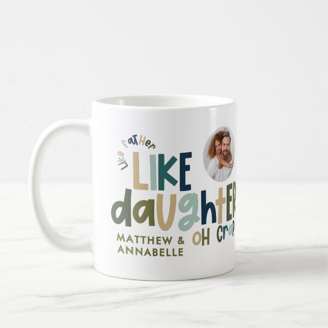 Taza De Café Como padre, hija, foto graciosa (Izquierda)