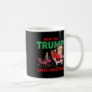 Taza De Café Cómo salvó Trump a los Navidades Divertidos Trump