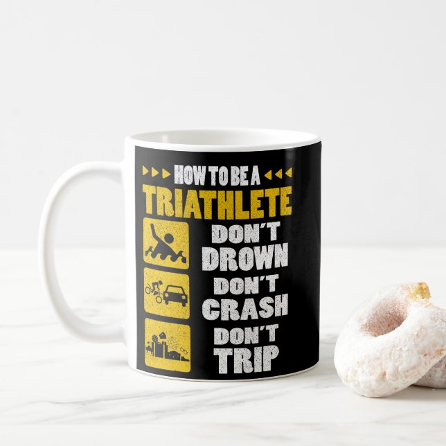 Taza De Café Cómo ser triatleta no te ahogues no te caigas (Con donut)
