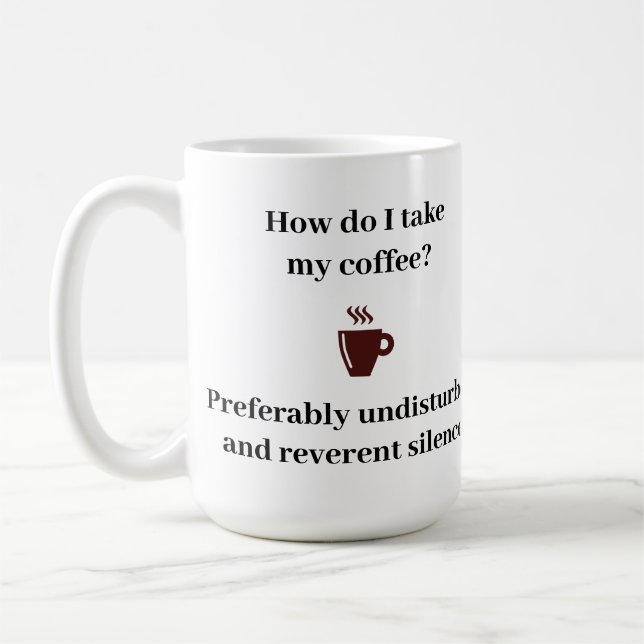 Taza De Café ¿Cómo tomo mi café? (Izquierda)