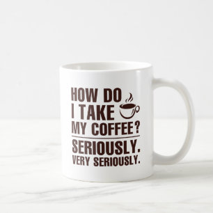 Taza De Café ¿Cómo Tomo Mi Café