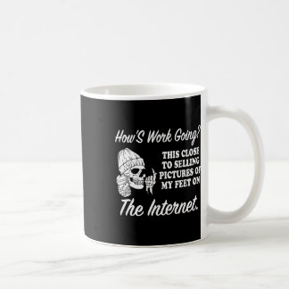 Taza De Café Cómo va el trabajo