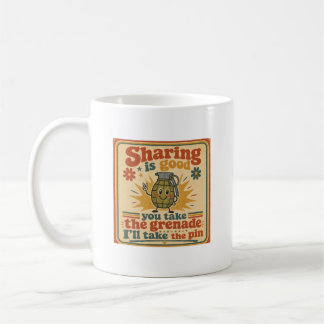 Taza De Café Compartir es bueno, tú tomas la granada