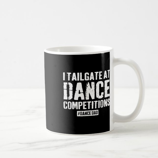 Taza De Café Competencia de Dance Dad Orgulloso Baile Papá Padr (Derecha)