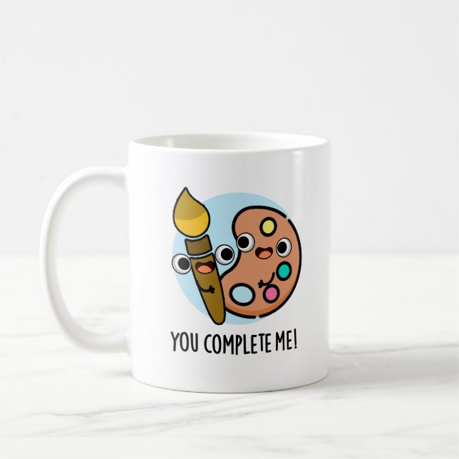 Taza De Café Completarme Divertido artista Pun (Izquierda)