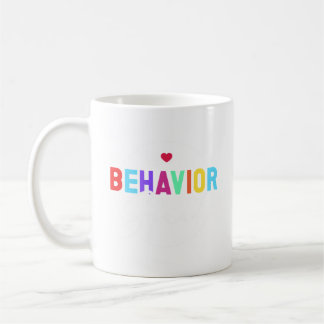 Taza De Café Comportamiento Escuadrón Hermoso Terapia de Compor