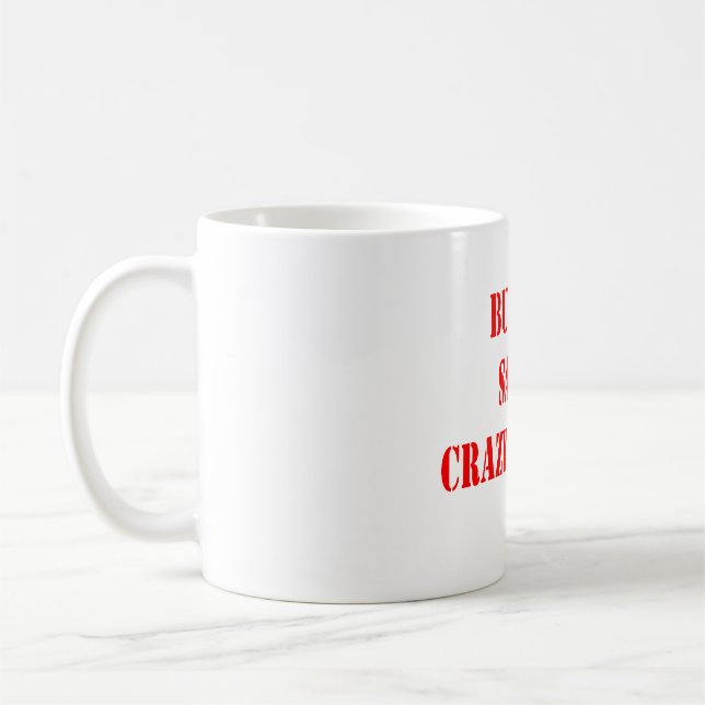 Taza De Café Compra Arte Ahorra Una Loca Mug Persona (Izquierda)