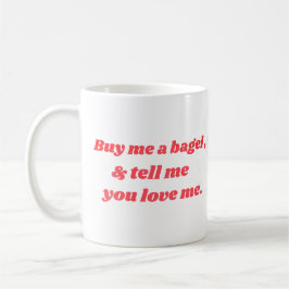 Taza De Café Compra Bagel y dime que me amas judío