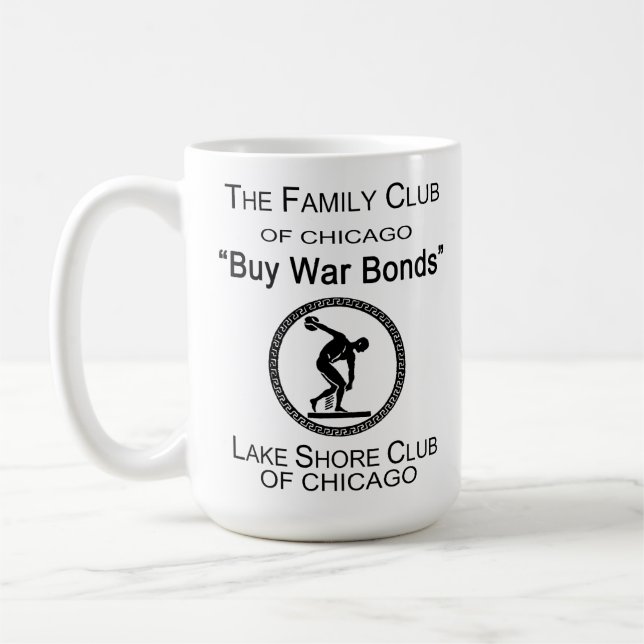 Taza De Café Comprar bonos de guerra, Lake Shore Club, Chicago, (Izquierda)