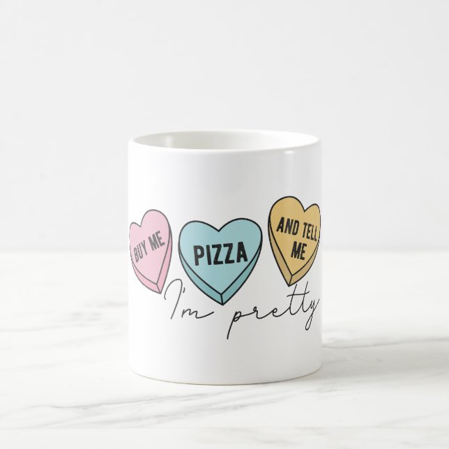 Taza De Café Comprarme pizza y decirme que soy Bonito (Centro)