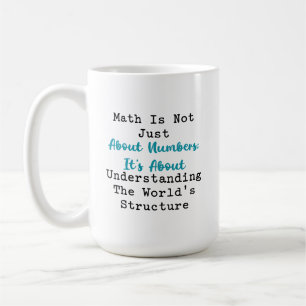 Taza De Café Comprensión matemática de la estructura del mundo 
