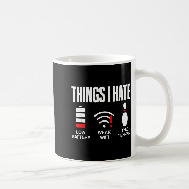 Taza De Café Computer Science Things I Hate Low Battery Weak Sc (Derecha)