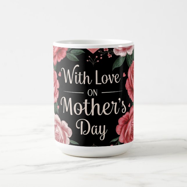 Taza De Café Con amor en el Día de la Madre (Centro)