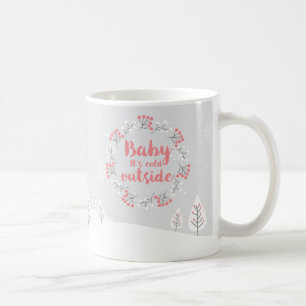 Taza de café con cita de invierno "Cielo, hace frí