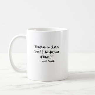 Taza de café con cita de ternura de Jane Austen