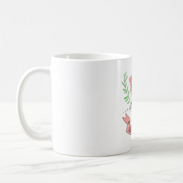 Taza de café con cita motivacional (Izquierda)