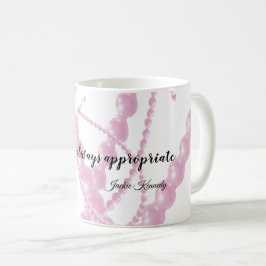 Taza de café con cita Perlas siempre apropiadas
