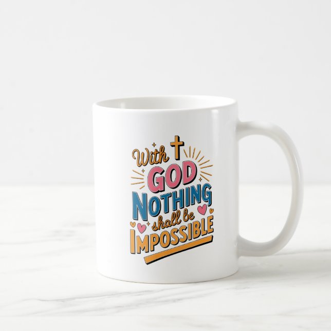 Taza De Café Con Dios, Nada Será Imposible" (Derecha)