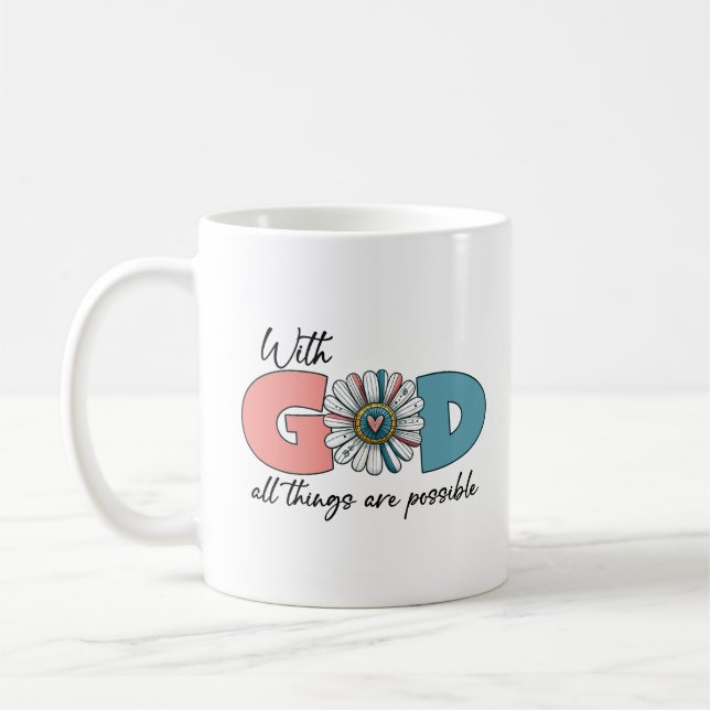 Taza De Café Con Dios todas las cosas son posibles (Izquierda)