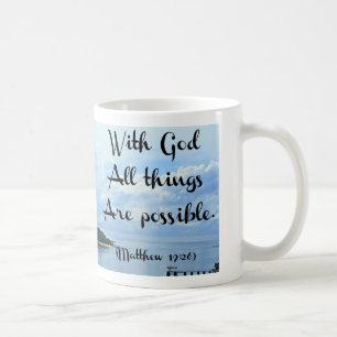 Taza De Café Con dios todas las cosas son posibles. 19:26 de