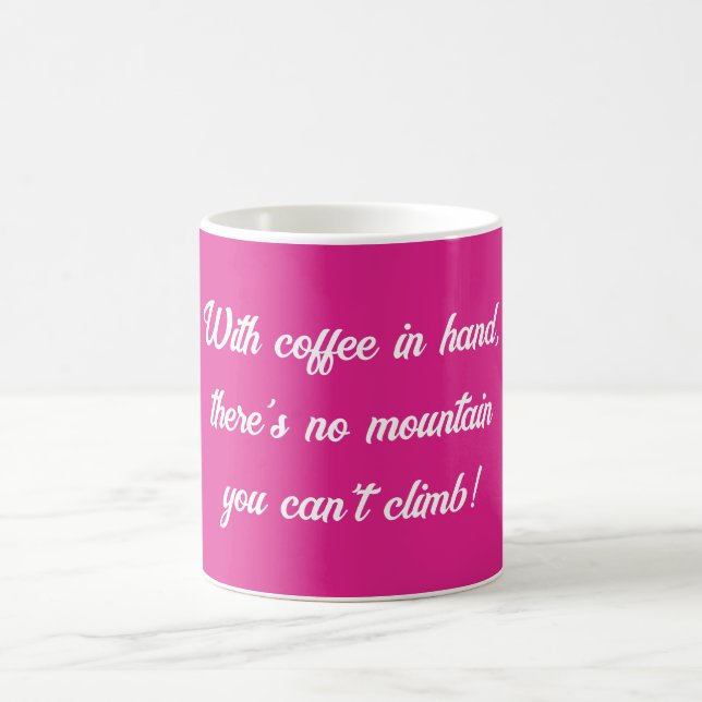 Taza De Café Con el café en la mano, no hay montaña... (Centro)