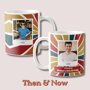 Taza de café con foto de cumpleaños número 40 Then