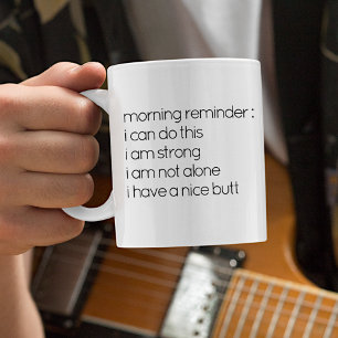 Taza de café con la divertida frase “Tengo un tras