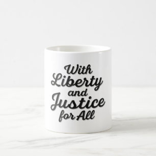 Taza De Café Con libertad y justicia para todos protestan por l